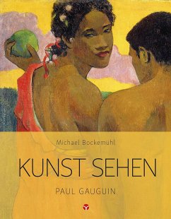 Kunst sehen - Paul Gauguin von Info Drei