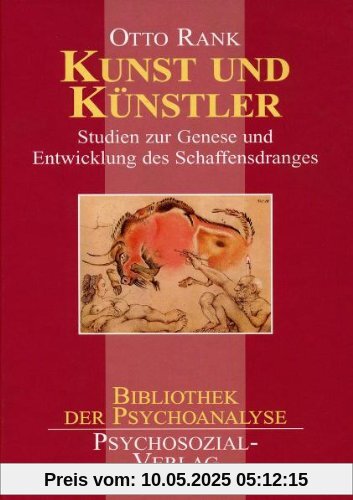 Kunst und Künstler: Studien zur Genese und Entwicklung des Schaffensdranges Kunst und Künstler: Studien zur Genese und Entwicklung des Schaffensdranges