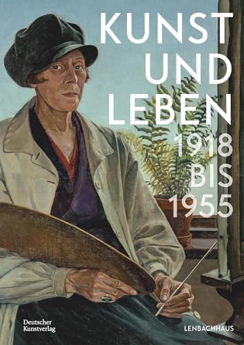 Kunst und Leben 1918 bis 1955 von Deutscher Kunstverlag (DKV)