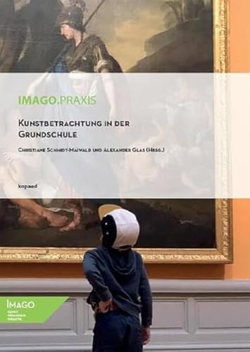Kunstbetrachtung in der Grundschule (IMAGO.Praxis)