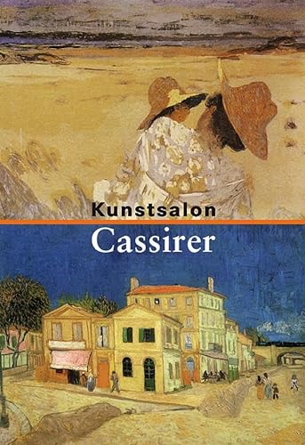 Kunstsalon Cassirer: Die Ausstellungen, Band 3: 1910-1914 (Quellenstudien zur Kunst - Schriftenreihe der International Music and Art Foundation)