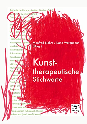 Kunsttherapeutische Stichworte von fabrico Verlag