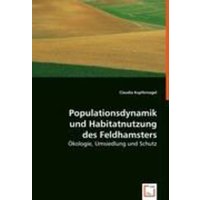 Kupfernagel, C: Populationsdynamik und Habitatnutzung des Fe