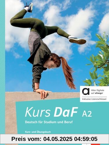 Kurs DaF A2 - Hybride Ausgabe allango: Kurs- und Übungsbuch mit Audios und Videos inklusive Lizenzschlüssel allango (24 Monate)