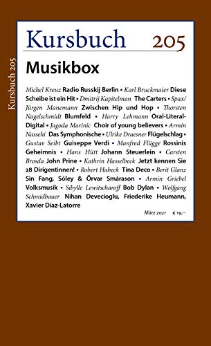 Kursbuch 205: Musikbox von Kursbuch Kulturstiftung gGmbH