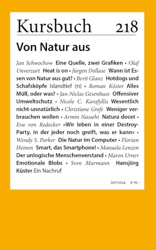 Kursbuch 218: Von Natur aus von Kursbuch Kulturstiftung