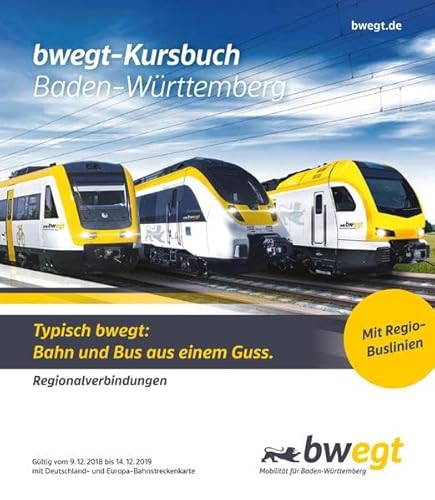 Kursbuch Baden-Württemberg 2019: Regionalverbindungen und Regio-Buslinien