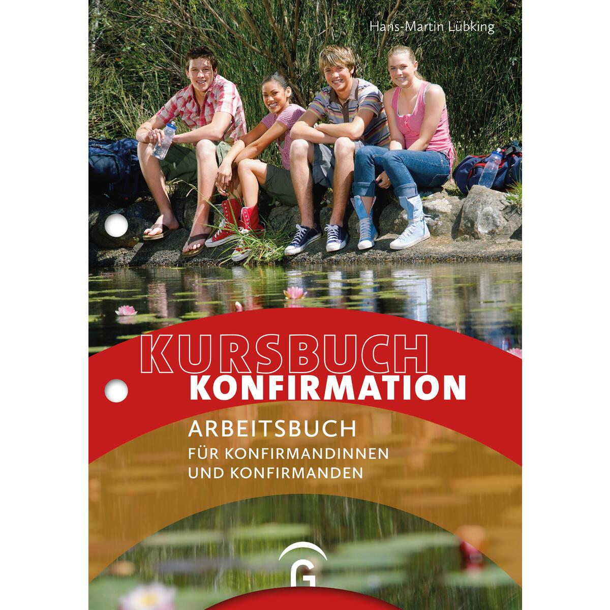 Kursbuch Konfirmation - NEU von Guetersloher Verlagshaus