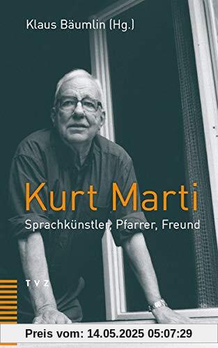 Kurt Marti: Sprachkünstler, Pfarrer, Freund