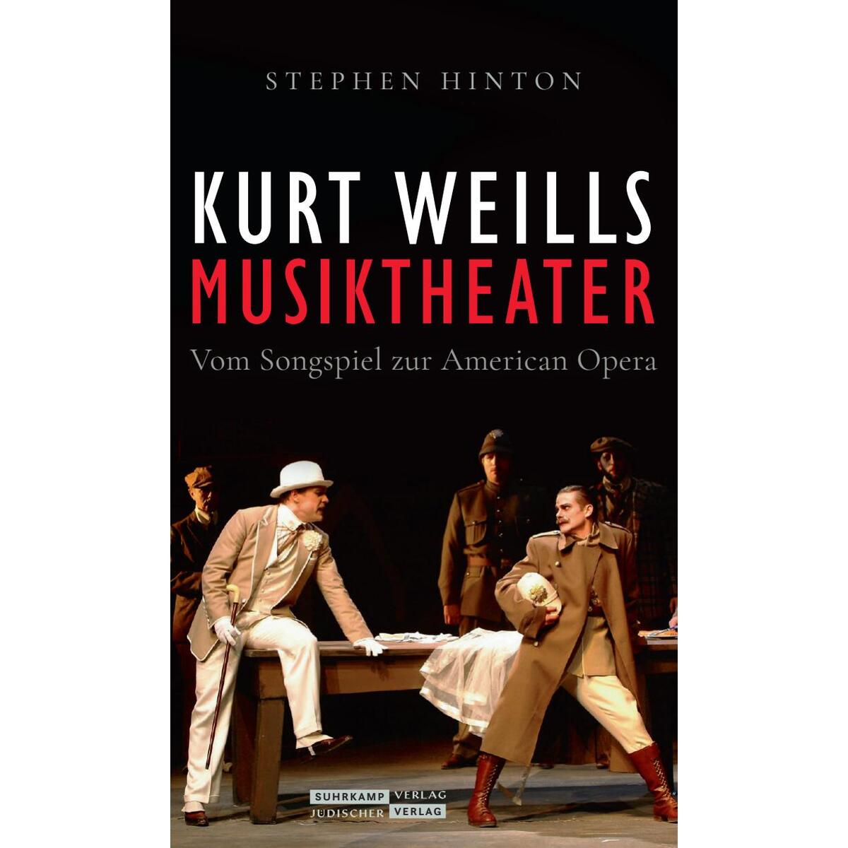 Kurt Weills Musiktheater Kurt Weills Musiktheater von Juedischer Verlag