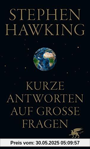 Kurze Antworten auf große Fragen Kurze Antworten auf große Fragen
