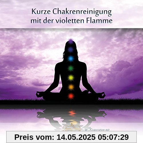 Kurze Chakrenreinigung mit der violetten Flamme