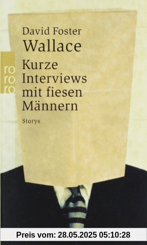 Kurze Interviews mit fiesen Männern Kurze Interviews mit fiesen Männern