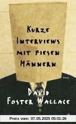 Kurze Interviews mit fiesen Männern: Storys