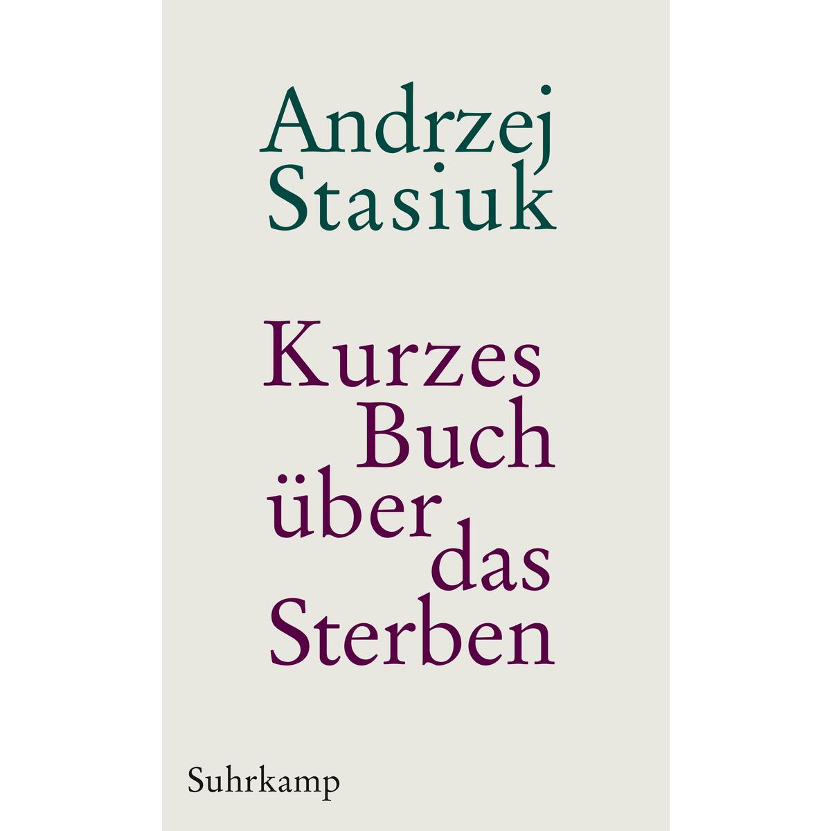 Kurzes Buch über das Sterben von Suhrkamp