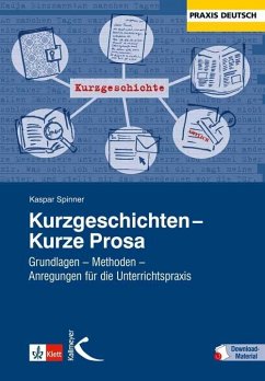 Kurzgeschichten - Kurze Prosa von Kallmeyer / Klett
