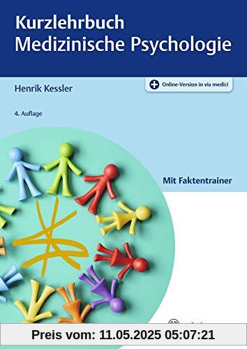 Kurzlehrbuch Medizinische Psychologie und Soziologie