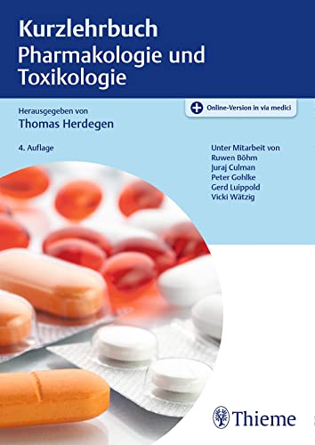 Kurzlehrbuch Pharmakologie und Toxikologie von Georg Thieme Verlag