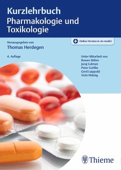 Kurzlehrbuch Pharmakologie und Toxikologie von Thieme, Stuttgart