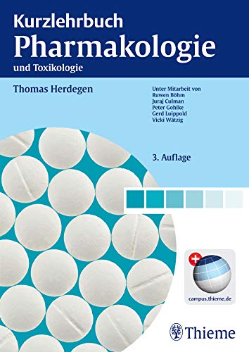 Kurzlehrbuch Pharmakologie und Toxikologie: Mit Code im Buch + campus.thieme.de