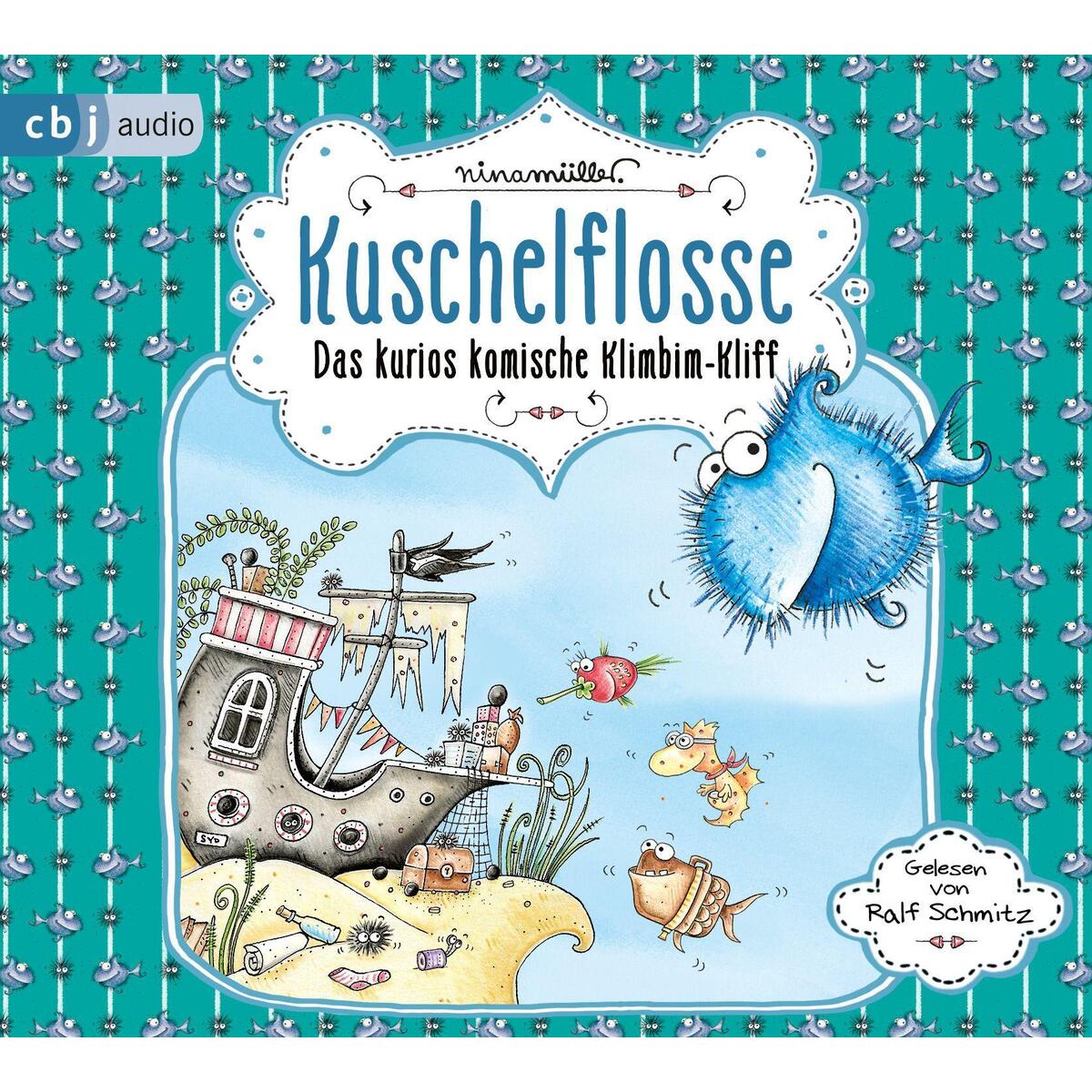 Kuschelflosse - Das kurios komische Klimbim-Kliff Kuschelflosse - Das kurios komische Klimbim-Kliff von cbj audio