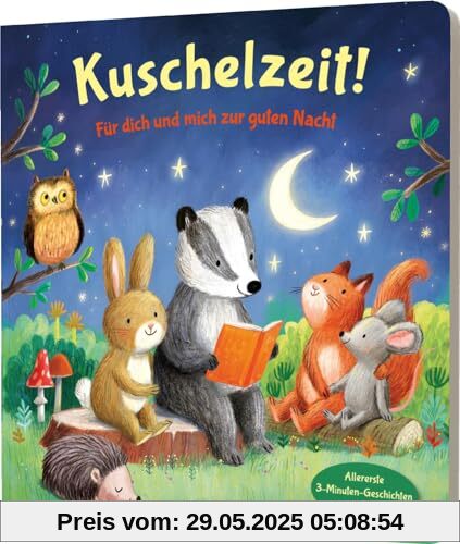 Kuschelzeit!: Für dich und mich zur guten Nacht: Vorlesegeschichten für Kinder ab 2 Kuschelzeit!: Für dich und mich zur guten Nacht: Vorlesegeschichten für Kinder ab 2