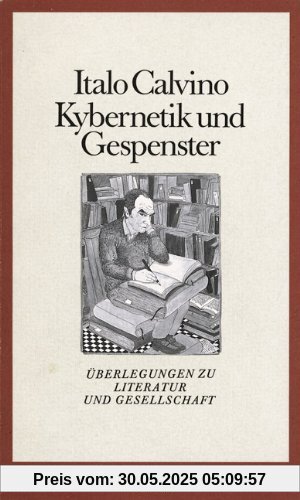 Kybernetik und Gespenster: Überlegungen zu Literatur und Gesellschaft Kybernetik und Gespenster: Überlegungen zu Literatur und Gesellschaft