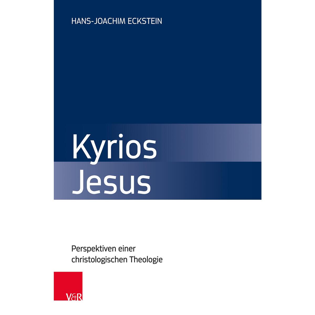 Kyrios Jesus von Vandenhoeck + Ruprecht