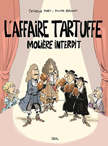 L'Affaire Tartuffe: Molière interdit von SEUIL