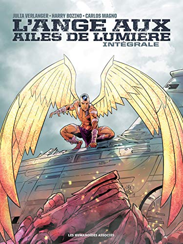 L'Ange aux ailes de lumière - Intégrale L'Ange aux ailes de lumière - Intégrale
