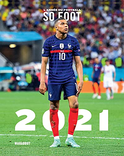 L'Année du foot 2020 - So press von MARABOUT