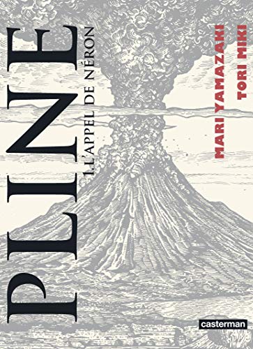 Pline: L'Appel de Néron (1)