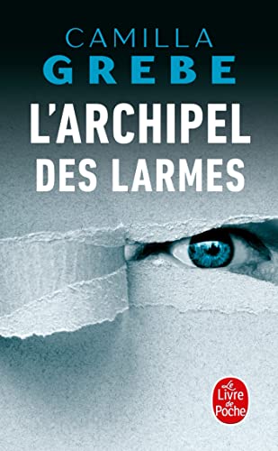 L'archipel des larmes von Le Livre de Poche