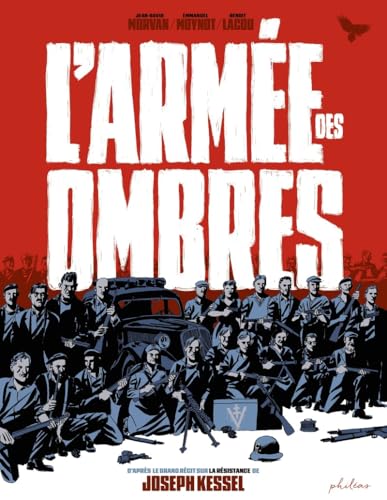 L'Armée des ombres von PHILEAS