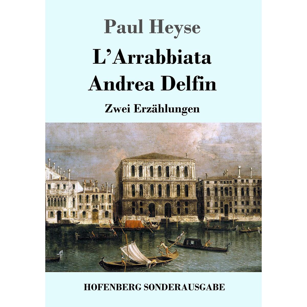 L&#039;Arrabbiata / Andrea Delfin von Hofenberg