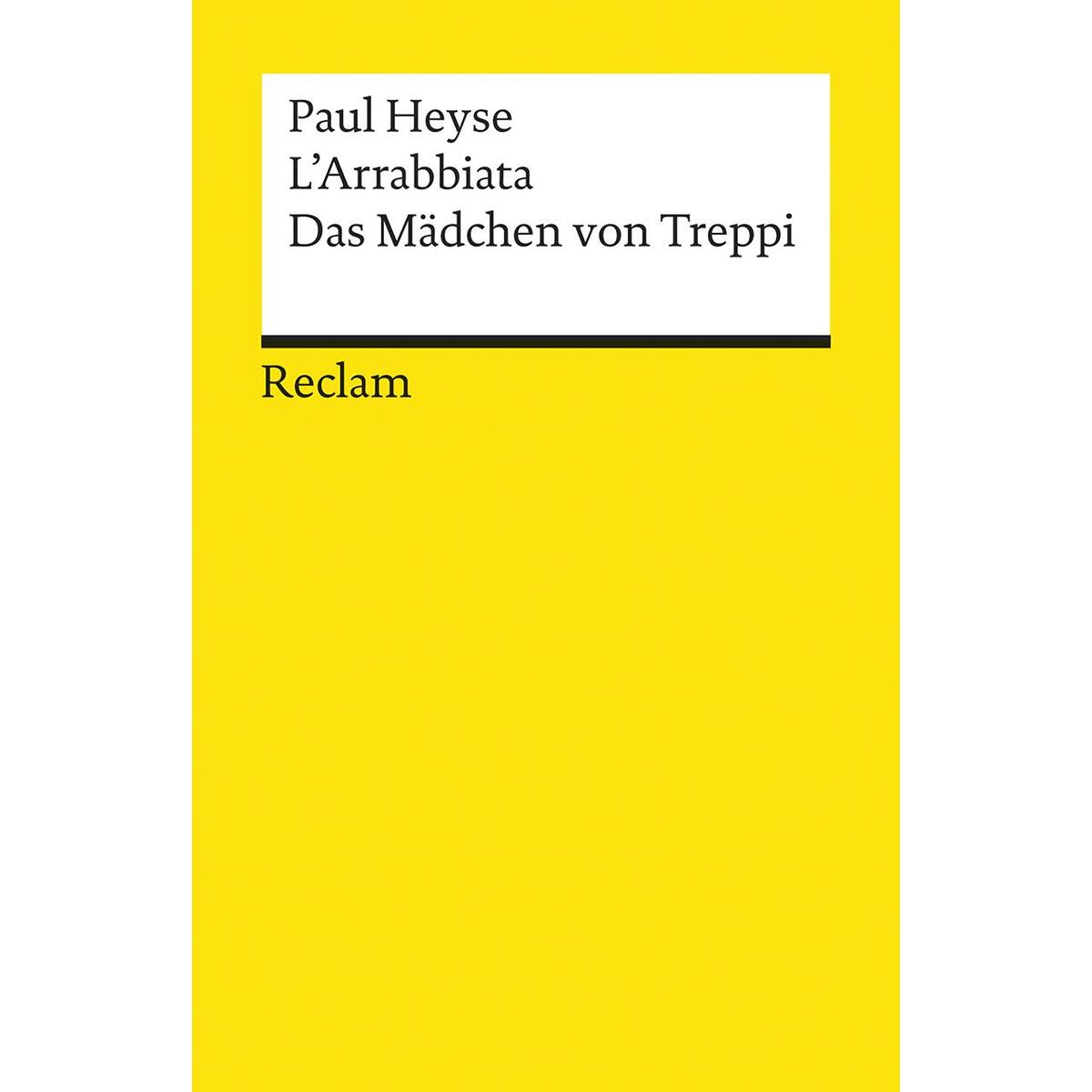L'Arrabbiata. Das Mädchen von Treppi L'Arrabbiata. Das Mädchen von Treppi von Reclam Philipp Jun.