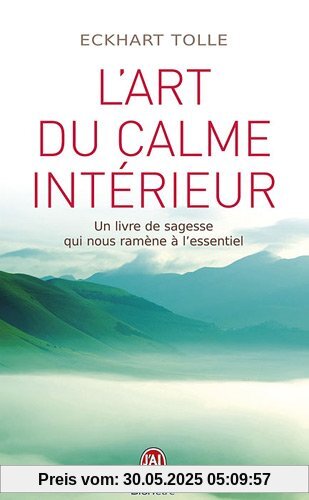 L'Art Du Calme Interieur (Bien Etre)