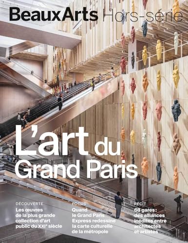 L’Art du Grand Paris von BEAUX ARTS ED