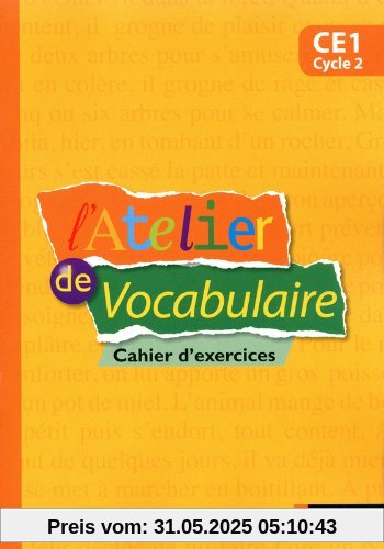 L'Atelier de vocabulaire CE1 cycle 2 : Cahier d'exercices
