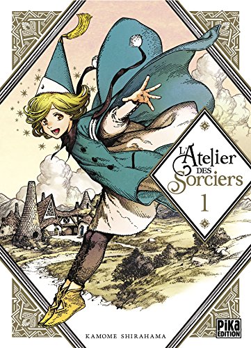 L'Atelier des Sorciers, Tome 1 : von Pika Edition