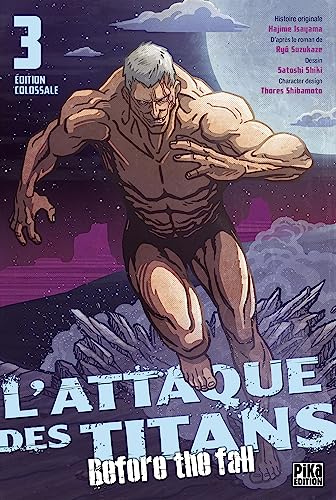 L'Attaque des Titans - Before the Fall Edition Colossale T03 von PIKA