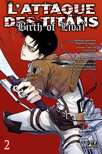 L'Attaque des Titans - Birth of Livaï T02 L'Attaque des Titans - Birth of Livaï T02