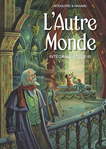 L'Autre Monde Intégrale Cycle 3 L'Autre Monde Intégrale Cycle 3 von CLAIR DE LUNE