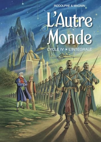 L'Autre Monde Intégrale - Cycle 4 L'Autre Monde Intégrale - Cycle 4 von CLAIR DE LUNE