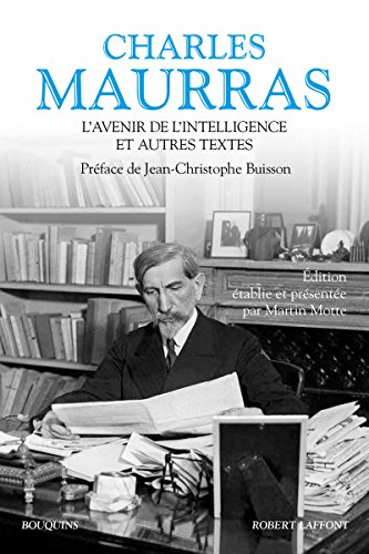 L'Avenir de l'intelligence et autres textes von BOUQUINS