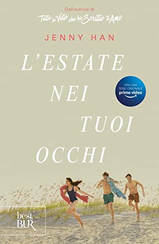 L'estate nei tuoi occhi. The summer trilogy (Vol. 1) (BUR Best BUR)