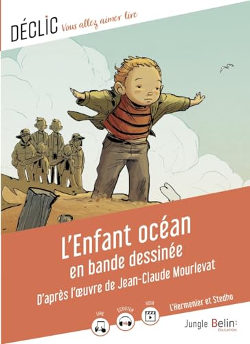 L'Enfant océan: d'après l'oeuvre de Jean-Claude Mourlevat L'Enfant océan: d'après l'oeuvre de Jean-Claude Mourlevat