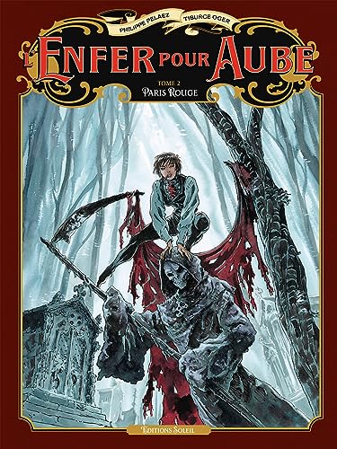 L'Enfer pour aube T02: Paris rouge