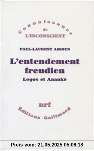 L'Entendement freudien : Logos et anankè (Conn Inconsc  B)