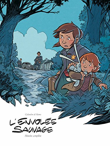 L'Envolée sauvage - Intégrale cycle 2 von BAMBOO